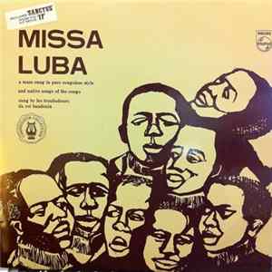 Les Troubadours Du Roi Baudouin - Missa Luba FLAC