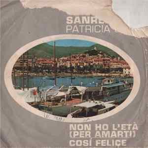 Patricia Carli - Non Ho L'Età (Per Amarti) FLAC