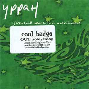 Yppah - Gumball Machine Weekend FLAC