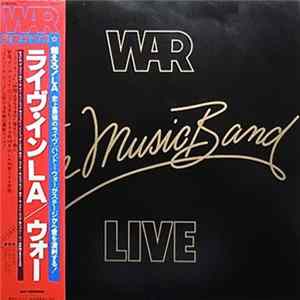 War - The Music Band Live FLAC