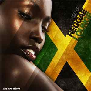 Various - Best Of Reggae Lounge FLAC
