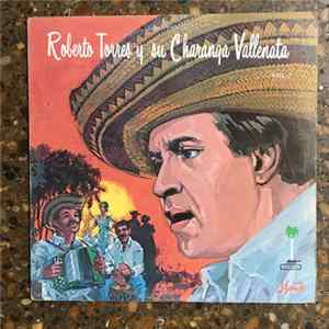 Roberto Torres - Roberto Torres Y Su Charanga Vallenata Vol 2 FLAC