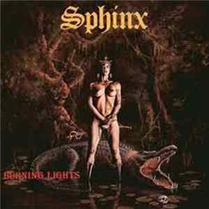 Sphinx - Burning Lights FLAC