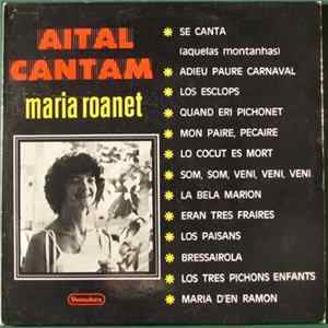Maria Roanet - Aital Cantam FLAC