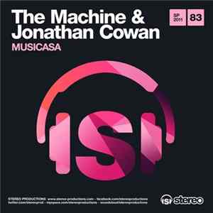 The Machine & Jonathan Cowan - Musicasa FLAC