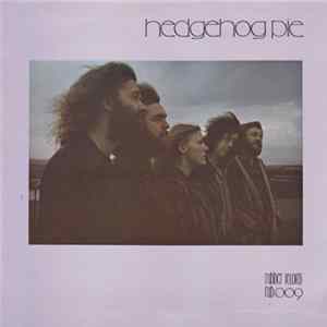 Hedgehog Pie - Hedgehog Pie FLAC