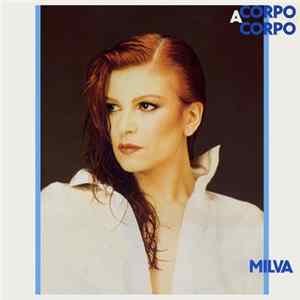 Milva - Corpo A Corpo FLAC