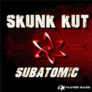 Skunk Kut - Subatomic FLAC