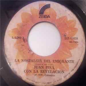Juan Pina Con La Revelacion - El Polvorete / La Nostalgia Del Emigrante FLAC