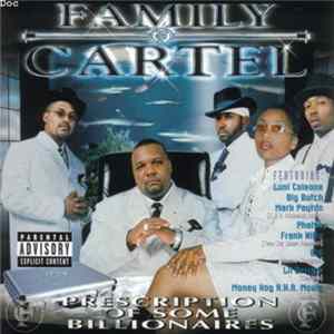Family Cartel - Prescription Of Some Billionaires FLAC