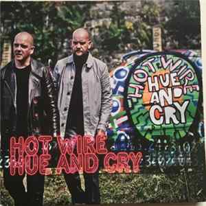 Hue And Cry - Hot Wire FLAC