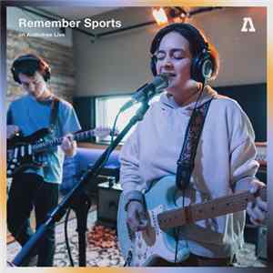 Remember Sports - Remember Sports On Audiotree Live FLAC