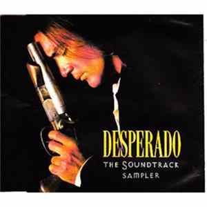 Various - Desperado : The Soundtrack Sampler FLAC