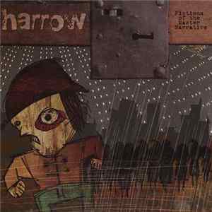 Harrow - Fictions Of The Master Narrative FLAC