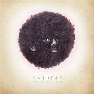 Cuthead - Total Sellout FLAC