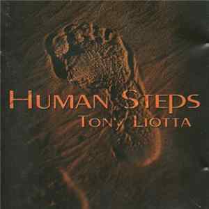 Tony Liotta - Human Steps FLAC
