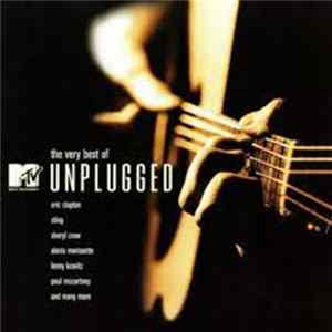 Various - The Very Best Of MTV Unplugged FLAC