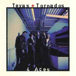 Texas Tornados - 4 Aces FLAC