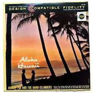 Johnny Poi And The Oahu Islanders - Aloha Hawaii FLAC