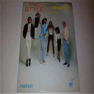 Free Style - I Want You FLAC