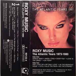Roxy Music - The Atlantic Years 1973-1980 FLAC