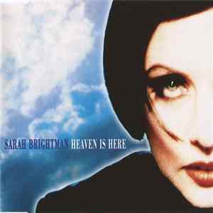 Sarah Brightman - Heaven Is Here FLAC