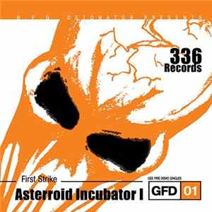 Asterroid Incubator I - First Strike FLAC