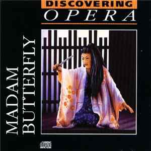 Puccini, Sir John Barbirolli, Orchestra And Chorus Of The Opera House, Rome - Madame Butterfly FLAC