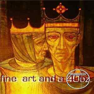 Live Better Electrically - Fine Art And A 40oz. FLAC
