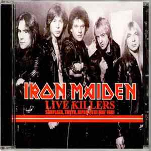 Iron Maiden - Live Killers FLAC