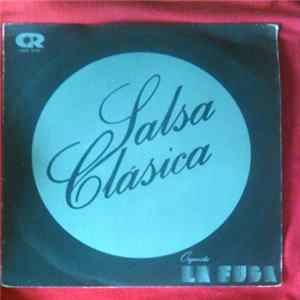 Orquesta La Fuga - Salsa Clasica FLAC