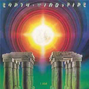 Earth, Wind & Fire - I Am FLAC
