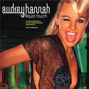 Audrey Hannah - Liquid Touch FLAC