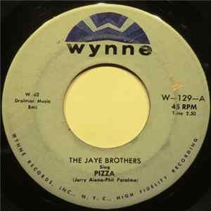 The Jaye Brothers - Pizza FLAC
