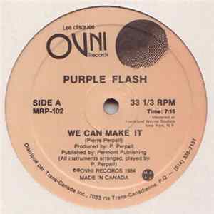 Purple Flash - We Can Make It / Do You Like Me FLAC
