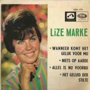 Lize Marke - Wanneer Komt Het Geluk Voor Mij FLAC