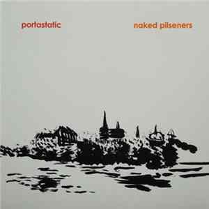 Portastatic - Naked Pilseners FLAC