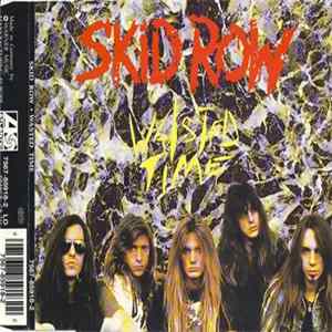 Skid Row - Wasted Time FLAC