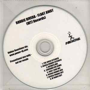 Robbie Rivera - Float Away FLAC