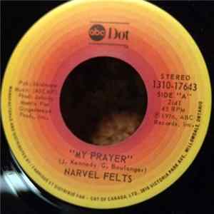 Narvel Felts - My Prayer / "If Ever Two Were One (Then Surely We Are)" FLAC