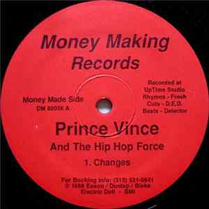 Prince Vince And The Hip Hop Force - Changes / Gangster Funk FLAC