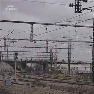 Bosque - Retazos FLAC