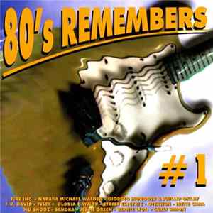 Various - 80's Remembers # 1 FLAC