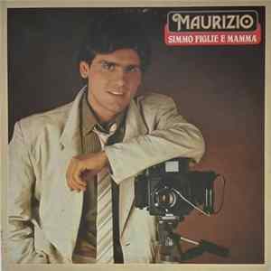 Maurizio - Simmo Figlie E Mammà FLAC
