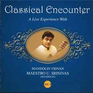U. Srinivas - Classical Encounter (vol. 3) FLAC