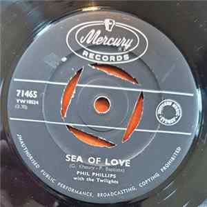 Phil Phillips With The Twilights - Sea Of Love / Juella FLAC