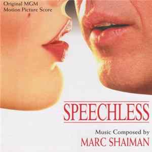 Marc Shaiman - Speechless (Original MGM Motion Picture Score) FLAC