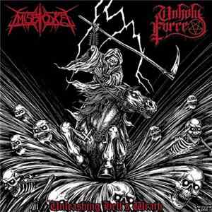 Miserycore / Unholy Force - Unleashing Hell's Wrath FLAC