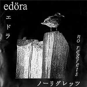 Edöra - No Regrets = ノーリグレッツ FLAC