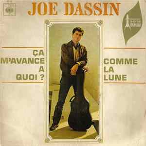 Joe Dassin - Ça M'avance A Quoi ? / Comme La Lune FLAC